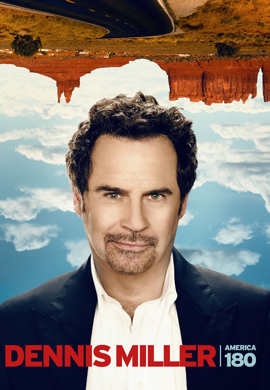 Dennis Miller: America 180