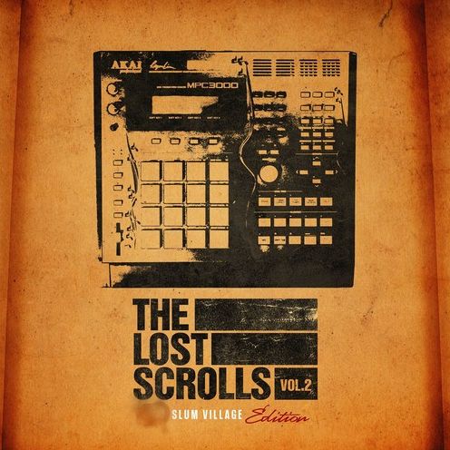 Lost Scrolls, Vol. 2 [Slum Village Edition]