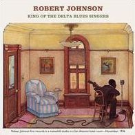 King Of The Delta Blues Singers, Vol. 2