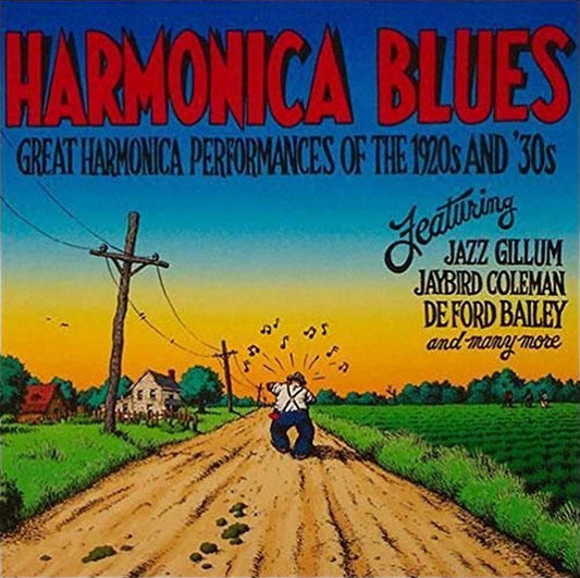 Harmonica Blues: Great Harmonica Performances of the 1920's & 1930's