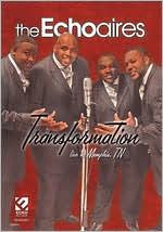 The Echoaires: Transformation - Live in Memphis, TN