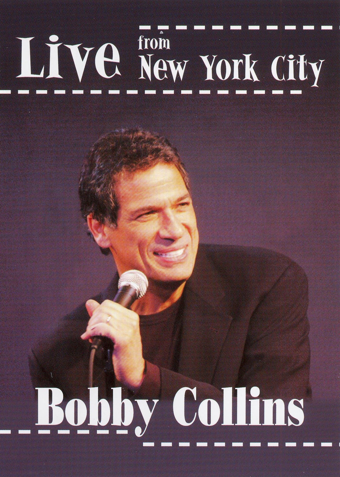 Bobby Collins: Live from New York City
