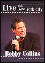 Bobby Collins: Live from New York City