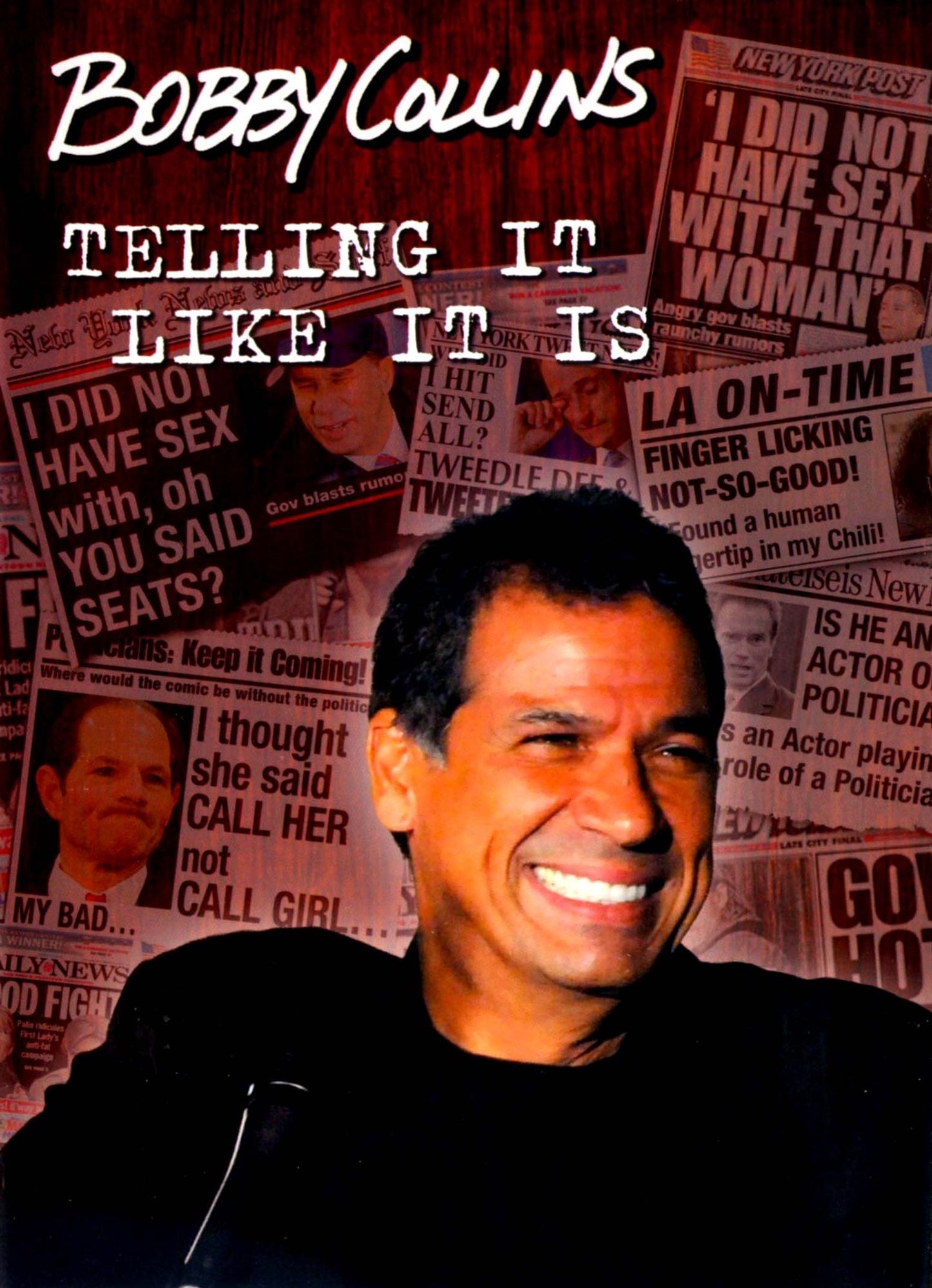 Bobby Collins: Telling It Like It Is