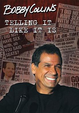 Bobby Collins: Telling It Like It Is