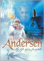 Hans Christian Andersen: My Life as a Fairy Tale