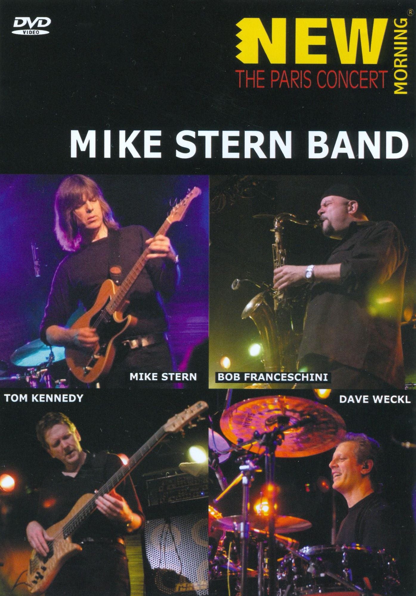 Mike Stern Band: New Morning - The Paris Concert