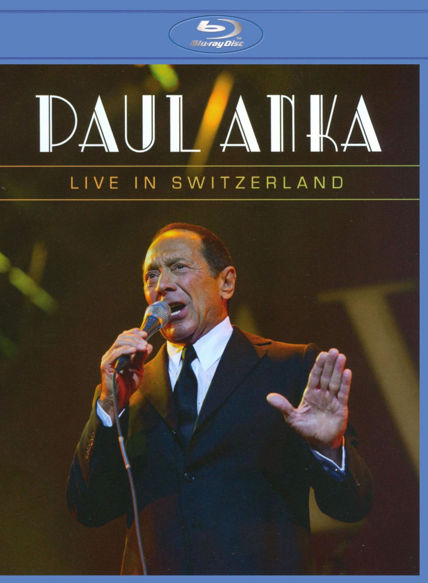 Paul Anka: Live in Switzerland [Blu-ray]