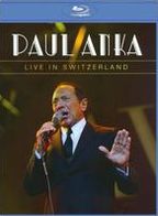 Paul Anka: Live in Switzerland [Blu-ray]