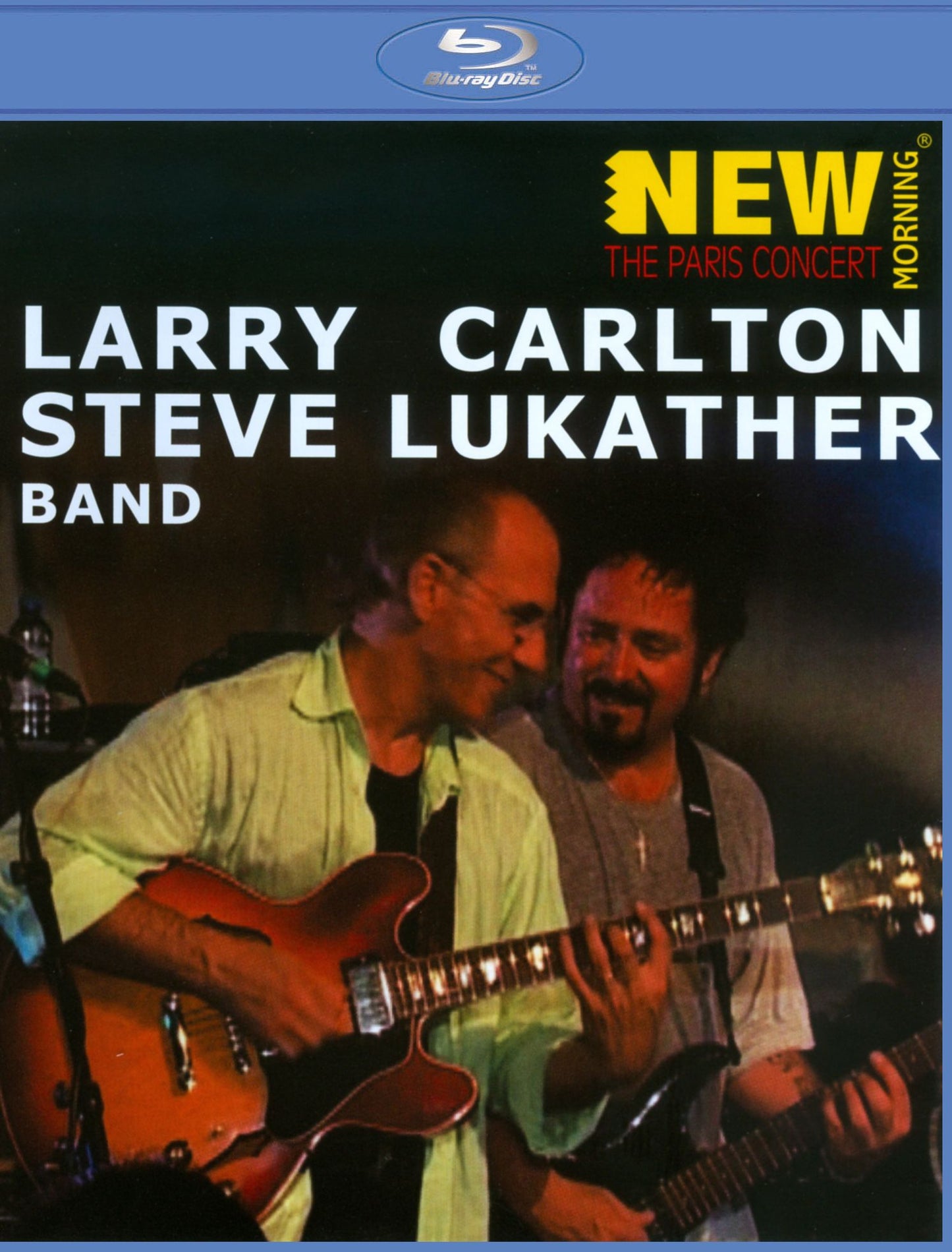 Larry Carlton and Steve Lukather Band: Paris Concert [Blu-ray]