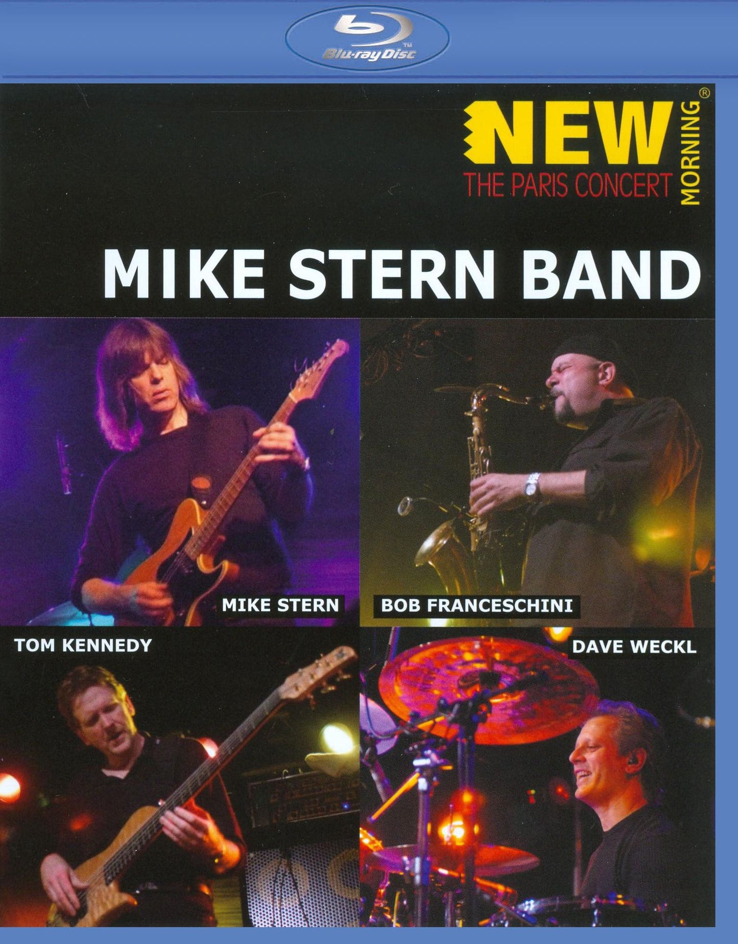 Mike Stern Band: New Morning - The Paris Concert [Blu-ray]