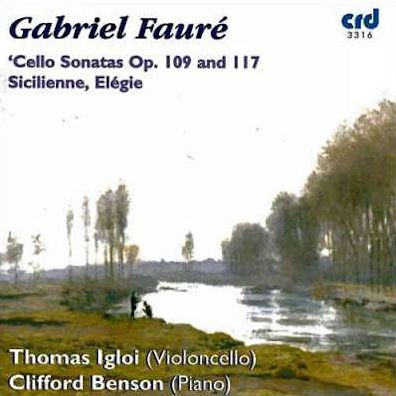 Faur?: Cello Sonatas/Sicilienne/Elegie