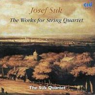 Josef Suk: The Works for String Quartet