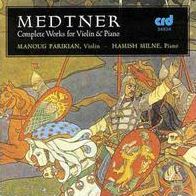 Medtner: Works for Violin & Piano