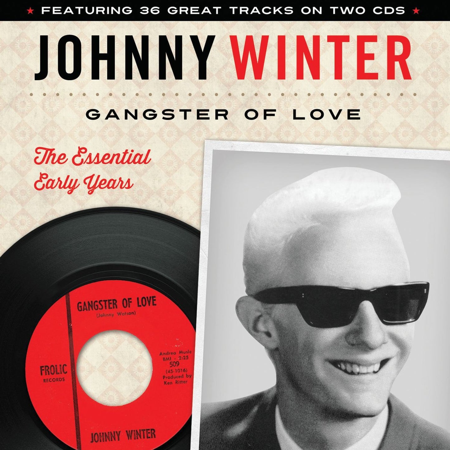 GANGSTER OF LOVE: THE EARLY YEA
