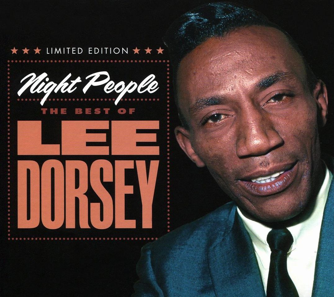 Night People: The Best Of Lee Dorsey