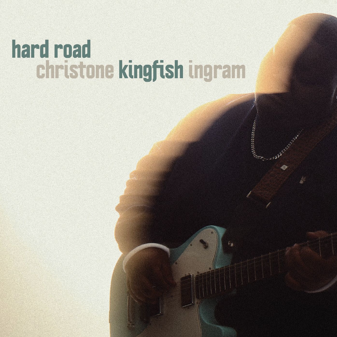Hard Road (Christone Kingfish Ingram)