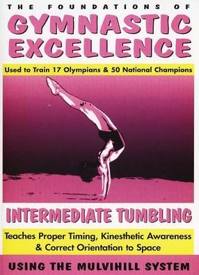 Gymnastic Excellence, Vol. 3: Intermediate Tumbling
