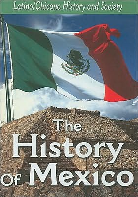 The History of Mexico