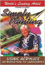 Simply Painting: Using Acrylics - Introduction to Landscapes