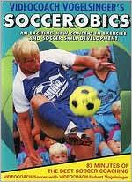 Vogelsinger's Soccer - 1: Soccerobics