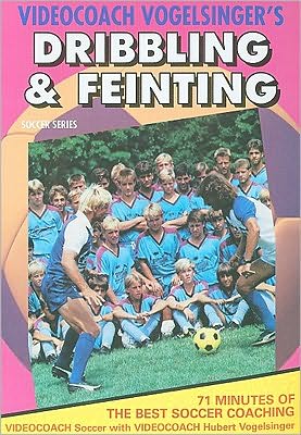 Vogelsinger's Soccer, Vol. 3: Dribbling and Feinting