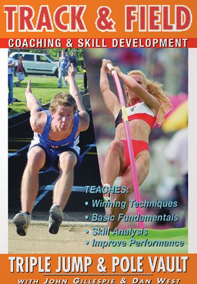 Track And Field Coaching And Skill Development Series Vol.6 - Triple Jump And Pole Vault