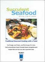 Gourmet Cooking: Succulent Seafood - Shrimp, Crab and Lobster