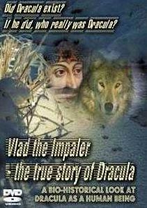 Vlad the Impaler: The True Story of Dracula