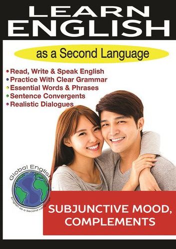 Learn Global English: Subjunctive Mood Complements