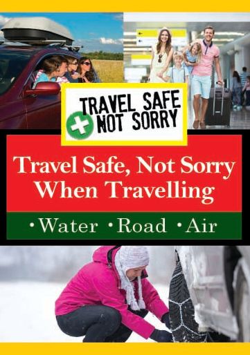 Travel Safe, Not Sorry When Travelling