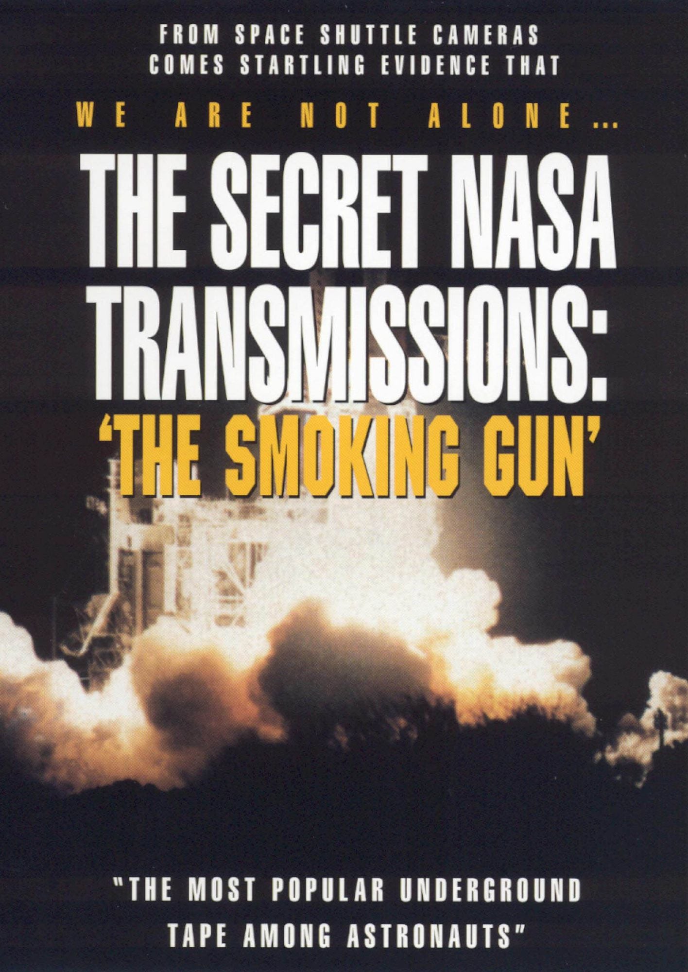 The Secret NASA Transmissions: 'The Smoking Gun'
