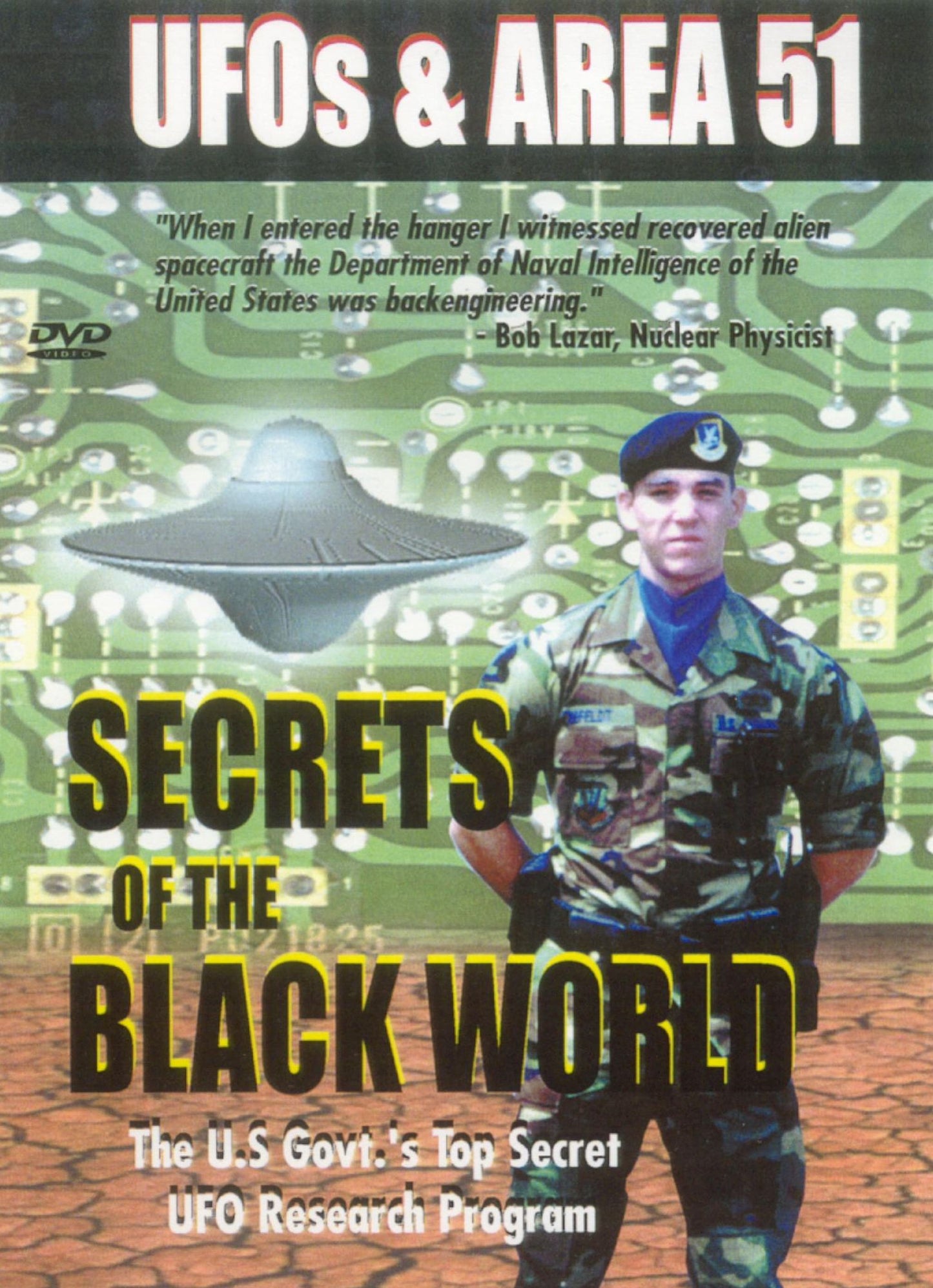 UFOs & Area 51: Secrets Of The Black World