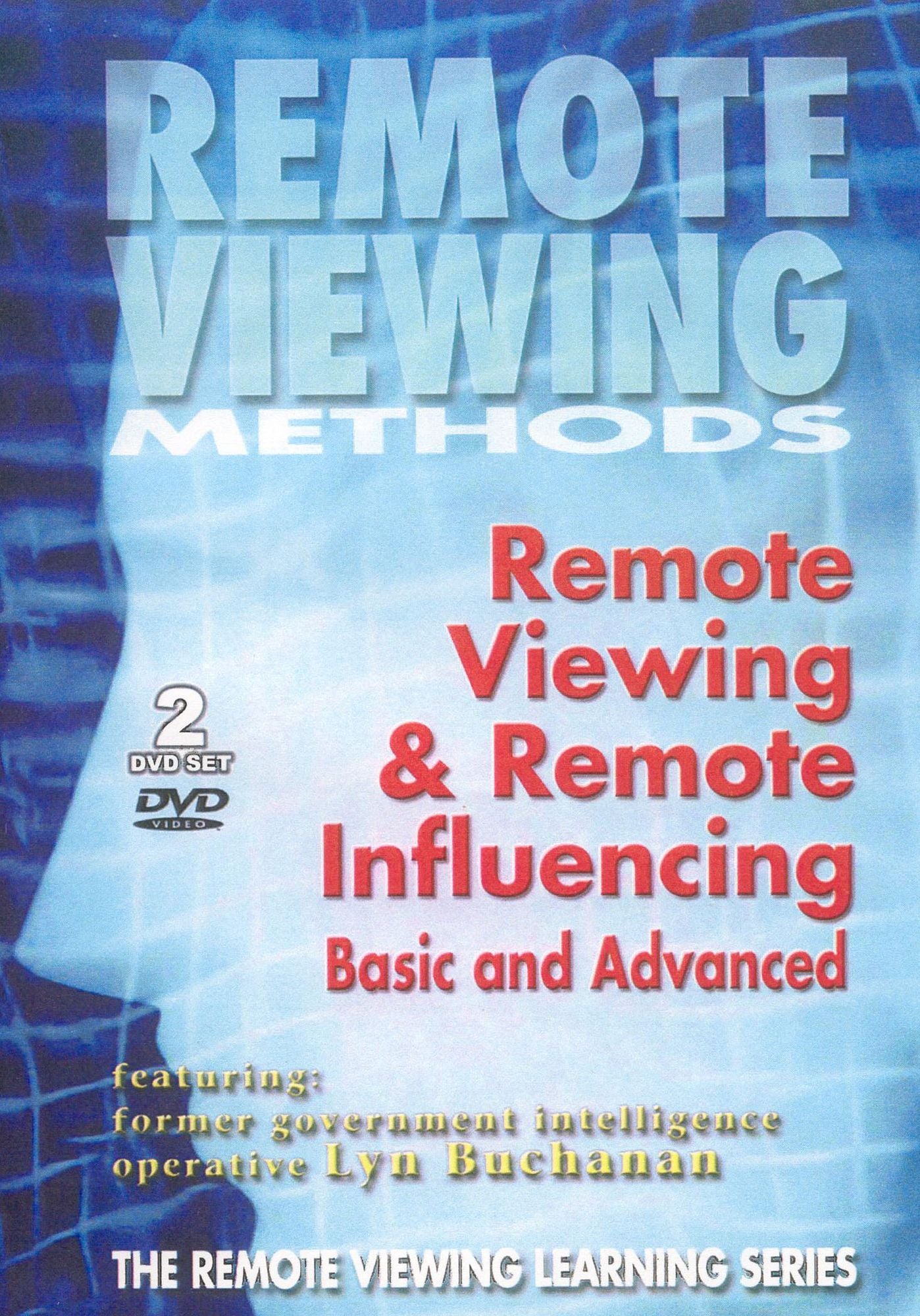 Remote Viewing Methods: Remote Viewing and Remote Influencing