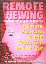 Remote Viewing & ESP From The Inside Out