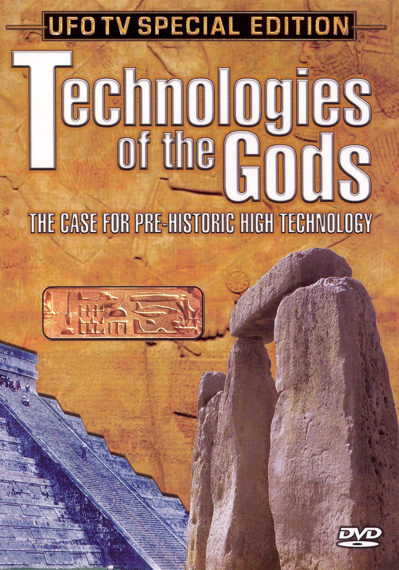 Technologies of the Gods: The Case For Pre-Historic High Technology