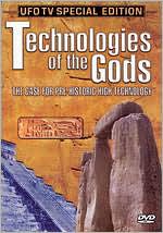 Technologies of the Gods: The Case For Pre-Historic High Technology