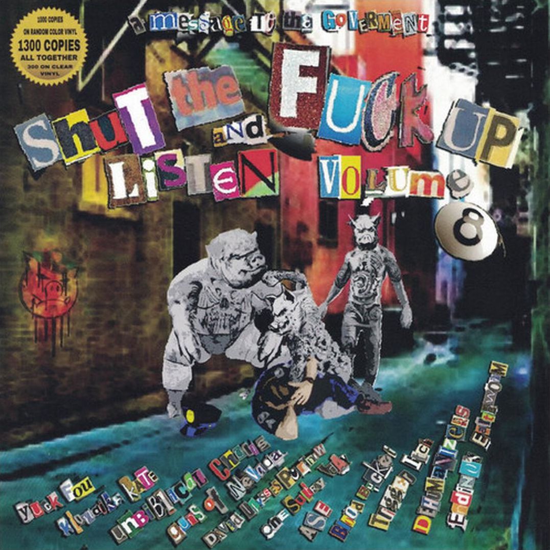 Shut the Fuck Up & Listen 8