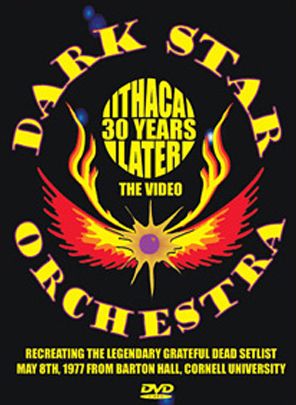 Dark Star Orchestra: Ithaca 30 Years Later [2 Discs]