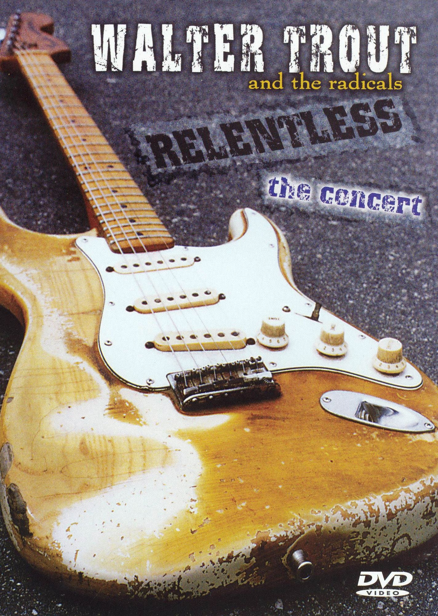 Walter Trout: Relentless