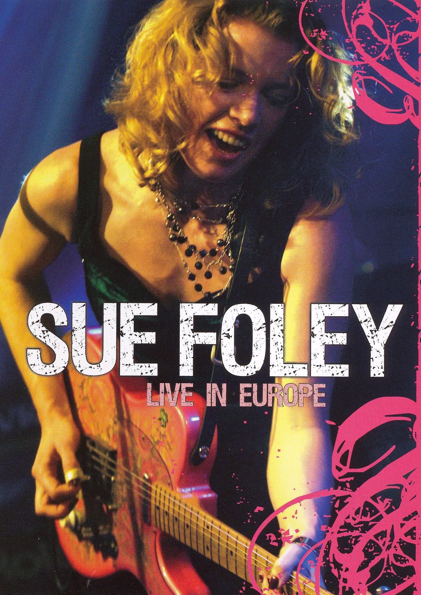 Sue Foley: Live in Europe
