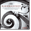 Rachmaninov: Great Works For Solo Piano & Rhapsody On A Theme Of Paganini