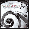 Rachmaninov: Great Works For Solo Piano & Rhapsody On A Theme Of Paganini