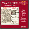 Taverner: Missa Mater Christi