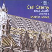Carl Czerny: Piano Sonatas, Vol. 3