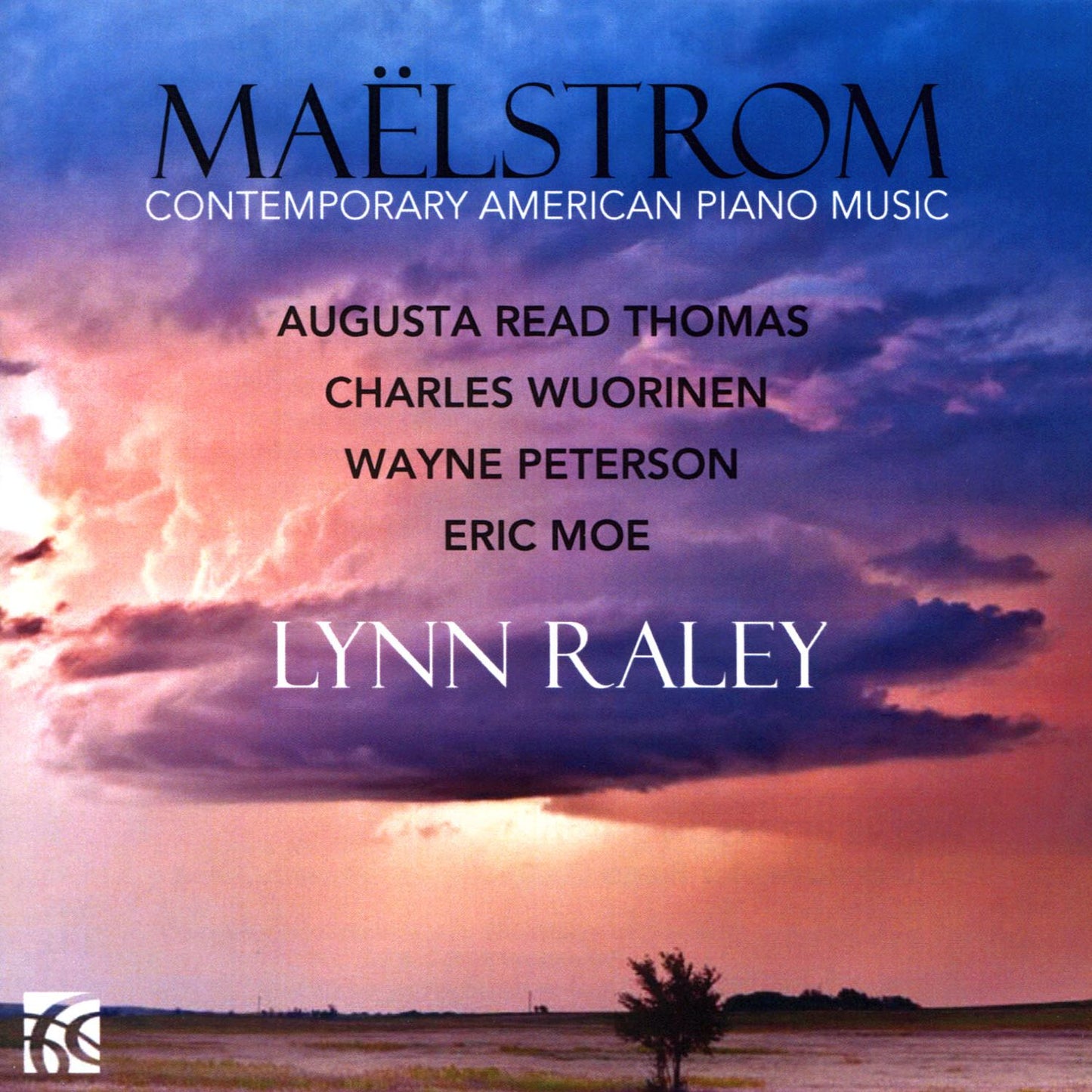 Maëlstrom: Contemporary American Piano Music