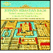 Bach: Violin Concertos; Double Concerto; Concerto for Violin & Oboe
