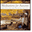 Meditations For Autumn