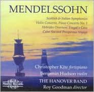 Mendelssohn: Scottish & Italian Symphonies; Violin Concerto; Piano Concerto No. 1; Etc.