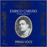 Enrico Caruso:in Song Vol. 2